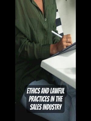cover image of Ethics and Lawful Practices in the Sales Industry